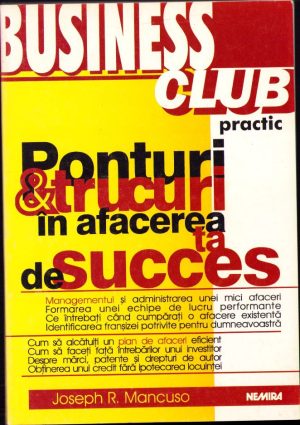 Ponturi și trucuri în afacerea ta de succes de Joseph Mancuso