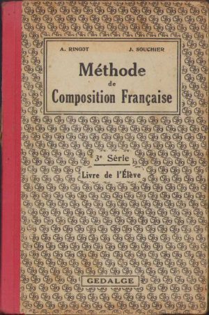 Methode de Composition Francaise Livre de l'Eleve, 1926
