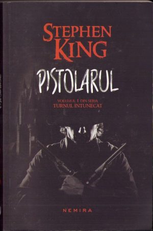 Pistolarul de Stephen King, 2014