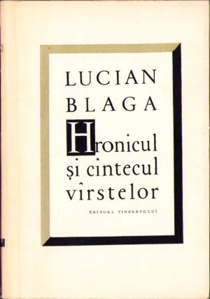 Hronicul și cântecul vârstelor de Lucian Blaga, 1965