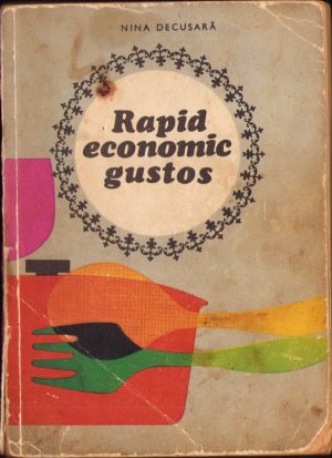Rapid economic gustos de Nina Decusară, 1969