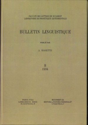 Bulletin linguistique de A. Rosetti, II/1934, București