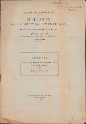 Dedicația profesorului Orest Marcu, manu propria, pe lucrarea sa "Neue Coleopterefunde aus der Bukowina", 1928, Editura "Cultura Națională", București