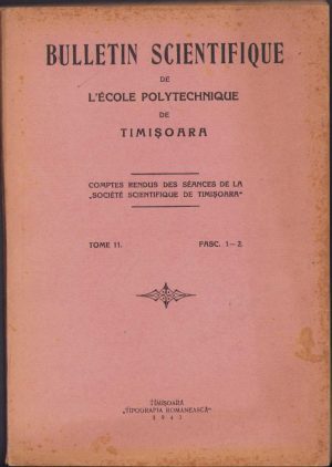 Bulletin scientifique de l'ecole polytechnique de Timișoara, 11/1943