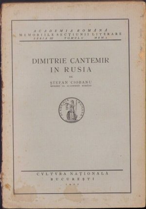 Dimitrie Cantemir în Rusia de Ștefan Ciobanu, 1925