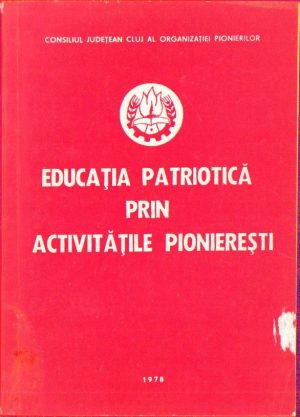 Educația patriotică prin activitățile pionierești, 1978