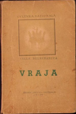 Vraja de Cella Delavrancea, 1946, ediția I