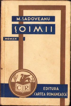 Șoimii de Mihail Sadoveanu, 1937