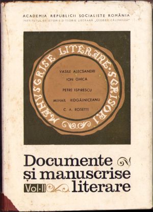 Documente și manuscrise literare, volumul II