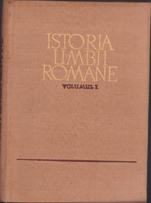 Istoria limbii române, Limba latină, volumul I, 1965
