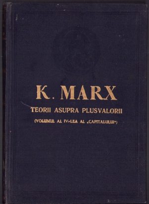 Capitalul de Karl Marx, volumul IV, partea I, 1962