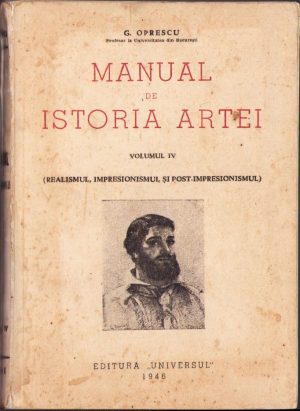 Manual de istoria artei de G Oprescu, volumul IV, 1946