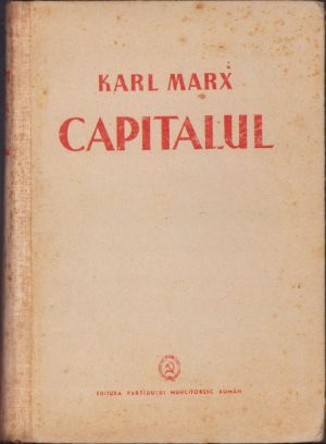Capitalul de Karl Marx, volumul I cartea I, 1948
