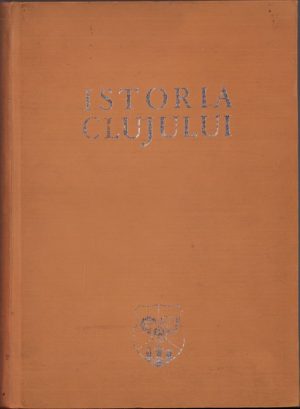 Istoria Clujului sub redacția Ștefan Pascu, 1974