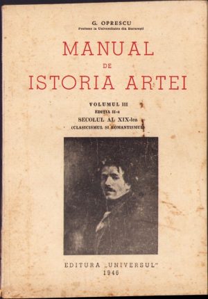 Manual de istoria artei de G Oprescu, volumul III, 1946