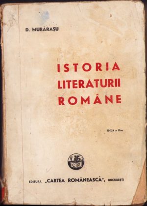 Istoria literaturii române de D Murărașu, fără an