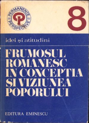 Frumosul românesc în concepția și viziunea poporului, 1977