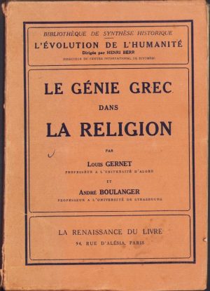 Le genie grec dans la religion par Louis Gernet, 1932, Paris