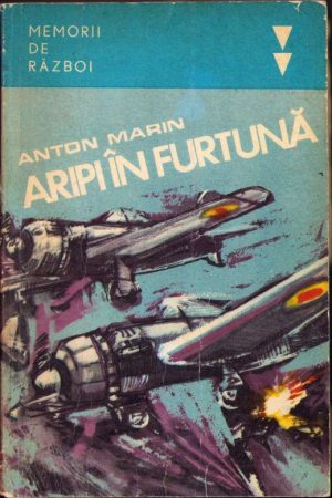 Aripi în furtună de Anton Marin, 1979