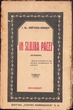În slujba păcei (Scrisori) de Ioan Al Brătescu-Voinești, 1920, ediția I