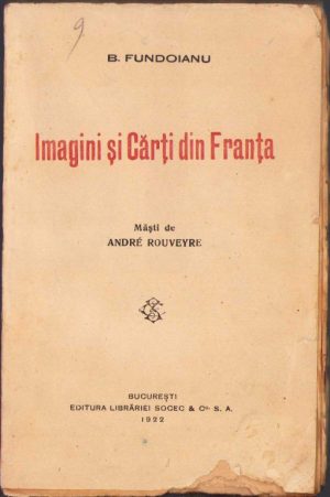 B Fundoianu, Imagini și Cărți din Franța, măști de André Rouveyre, 1922, București
