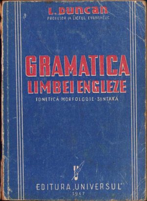 Gramatica limbei engleze, Fonetică, Morfologie, Sintaxă de L Duncan, 1947
