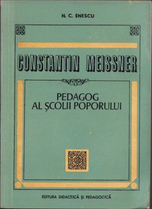 Constantin Meissner, pedagog al școlii poporului de N C Enescu, 1971