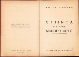 Știința distruge monopolurile de Anton Zischka, 1941