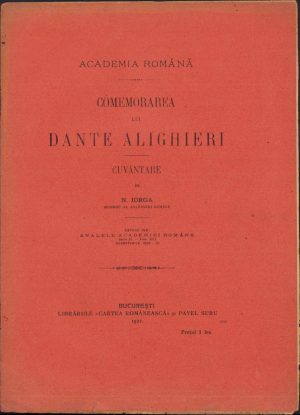 Comemorarea lui Dante Alighieri, cuvântare de Nicolae Iorga, 1922