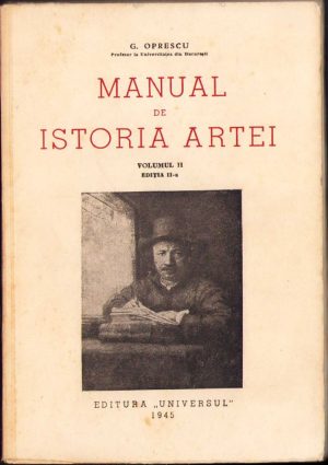 Manual de istoria artei de G Oprescu, volumul II, 1945