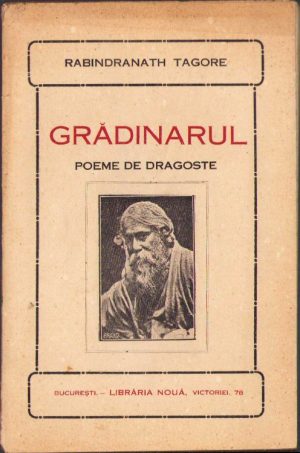 Grădinarul, poeme de dragoste de Rabindranath Tagore, fără an