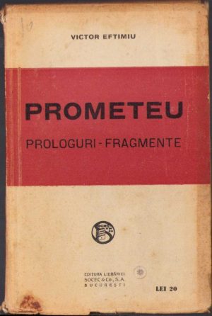Prometeu, prologuri, fragmente de Victor Eftimiu, 1923