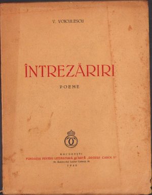 Întrezăriri, poeme de Vasile Voiculescu, 1940