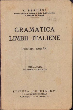 Gramatica limbii italiene pentru români de C Perussi, 1936