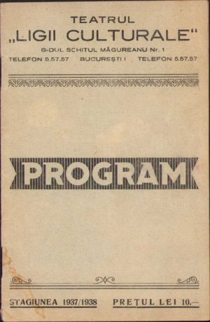 Teatrul Ligii Culturale, program stagiunea 1937/1938