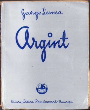 Argint de George Lesnea, 1938