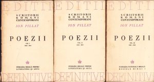 Poezii de Ion Pillat, volumele 1-3, ediție definitivă, 1944, Fundația Culturală Regală Regele Mihai I, București