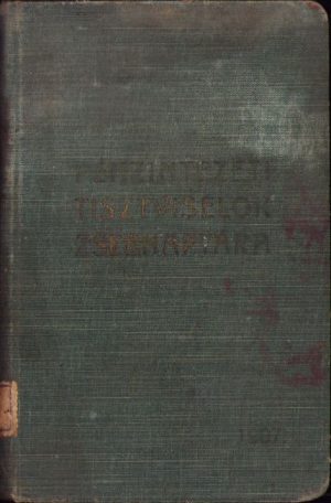 Pénzintézeti tisztviselők zsebnaptára 1907 (Calendarul de buzunar al funcționarilor bancari 1907) editat de Schreithofer János, 1907