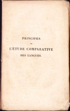 Principes de l'étude comparative des langues, par le baron de Merian. Suivis d'observations sur les racines des langues sémitiques; par M. Klaproth, tipografia lui Honoré de Balzac, editura Schubart et Heideloff, Paris, Ponthieu, Michelsen et Co., Leipzig, 1828 - incompletă