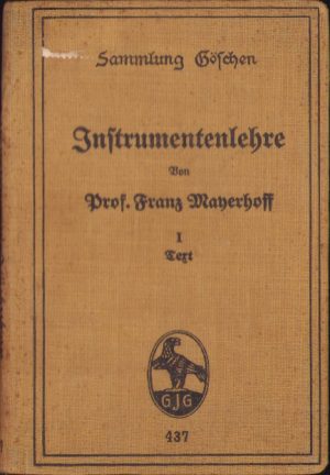 Instrumentenlehre I Text von Franz Mayerhoff, 1926
