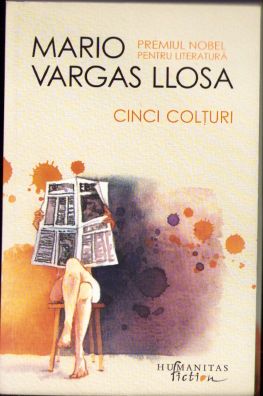 Cinci colțuri de Mario Vargas Llosa, 2016