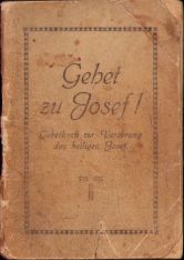 Gehet zu Joseph. Gebetbuch zur Verehrung des heiligen Josef, 1947, Timișoara