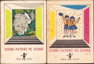 Șoimii patriei pe scenă, volumul I și II, 1981-1985
