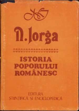 Istoria poporului românesc de Nicolae Iorga, 1985