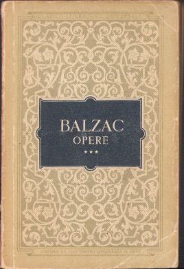 Balzac, Opere, volumul III, 1957