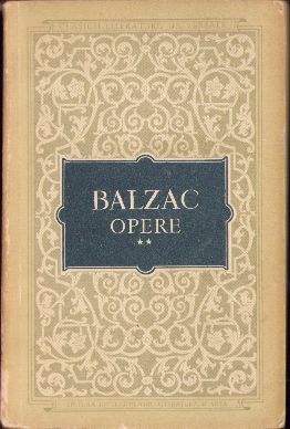 Balzac, Opere, volumul II, 1956