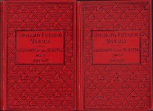 The philosophy of the beautiful being outlines of the history of Aesthetics by William Knight, volume I and II, 1895-1898