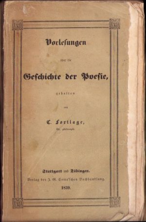 Vorlesungen über die Geschichte der Poesie von C. Fortlage, 1839