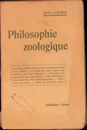 Philosophie zoologique ou expositions des considérations relatives à l'histoire naturelle des animaux par Jean Lamarck, 1907, Paris