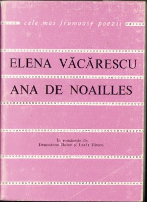 Elena Văcărescu. Ana de Noailles. Versuri, 1971